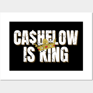 Cashflow is King distressed Posters and Art